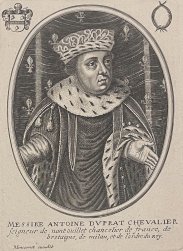 antoine_duprat_1463-1535_chancelier_de_france_bretagne_duche_de_milan_c_1650