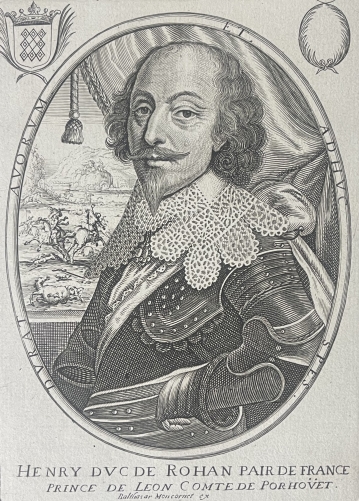 henri_duc_de_rohan_chef_de_guerre_huguenot_montcornet_xvii